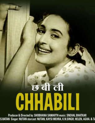 Chhabili (1960) film online,Shobhna Samarth,Kaysi Mehra,Nutan,Tanuja,K.N. Singh